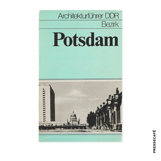 DDR Architekturführer der Stadt Potsdam